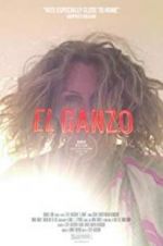 Watch El Ganzo Primewire