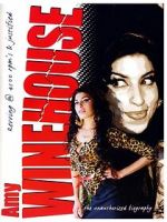 Watch Amy Winehouse: Revving 4500 Rps - Justified Unauthorized Primewire