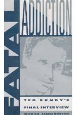 Watch Fatal Addiction Ted Bundys Final Interview Primewire
