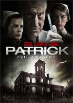 Watch Patrick: Evil Awakens Primewire