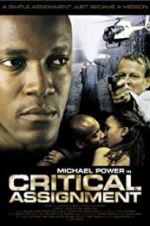 Watch Critical Assignment Primewire