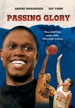 Watch Passing Glory Primewire