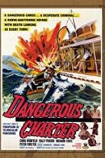 Watch Dangerous Charter Primewire