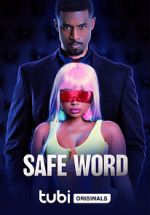 Watch Safe Word Primewire