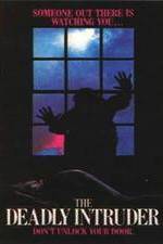 Watch Deadly Intruder Primewire