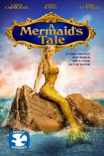 Watch A Mermaid\'s Tale Primewire