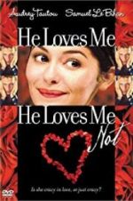 Watch He Loves Me... He Loves Me Not Primewire