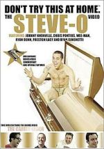 Watch Don't Try This at Home: The Steve-O Video Primewire