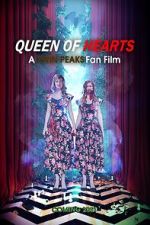 Watch Queen of Hearts: A Twin Peaks Fan Film Primewire