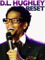 Watch D.L. Hughley: Reset Primewire