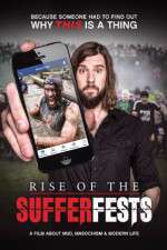Watch Rise of the Sufferfests Primewire