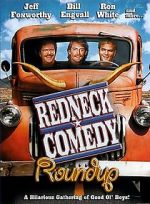Watch Redneck Comedy Roundup Primewire