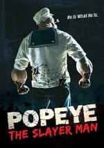 Watch Popeye the Slayer Man Primewire