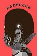 Watch Bad Black Primewire