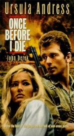 Watch Once Before I Die Primewire