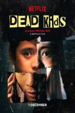 Watch Dead Kids Primewire