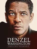 Watch Denzel Washington: Falling Forward Primewire