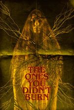 Watch The Ones You Didn\'t Burn Primewire