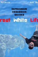 Watch Great White Life Primewire
