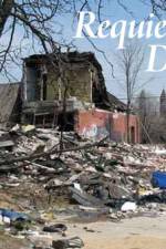 Watch Requiem for Detroit Primewire