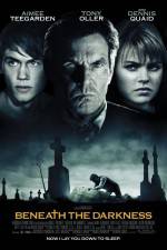Watch Beneath the Darkness Primewire