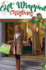 Watch A Gift Wrapped Christmas Primewire