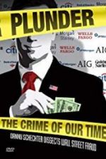 Watch Plunder: The Crime of Our Time Primewire