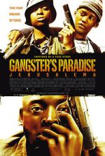 Watch Gangster's Paradise: Jerusalema Primewire