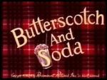 Watch Butterscotch and Soda (Short 1948) Primewire