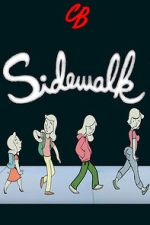 Watch Sidewalk (Short 2013) Primewire