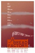 Watch A Bread Factory, Part Two Primewire