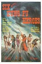 Watch Six Kung Fu Heroes Primewire