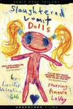 Watch Slaughtered Vomit Dolls Primewire
