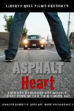 Watch Asphalt Heart Primewire