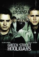 Watch Green Street Hooligans Primewire