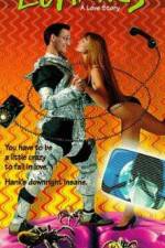 Watch Lunatics: A Love Story Primewire