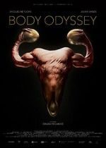 Watch Body Odyssey Primewire