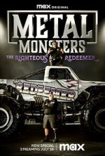 Watch Metal Monsters: The Righteous Redeemer (TV Special 2023) Primewire