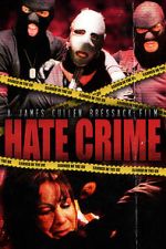 Watch Hate Crime Primewire