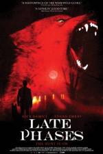Watch Late Phases Primewire