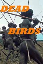 Watch Dead Birds Primewire