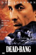 Watch Dead Bang Primewire