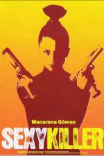 Watch Sexykiller, morirs por ella Primewire
