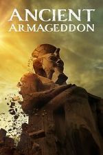 Watch Ancient Armageddon (TV Special 2023) Primewire