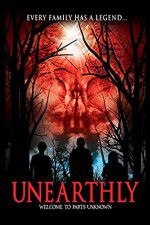 Watch Unearthly Primewire