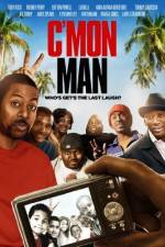 Watch C'mon Man Primewire