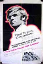 Watch Tell Them Willie Boy Is Here Primewire