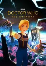 Watch Doctor Who: The Runaway (Short 2019) Primewire