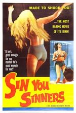 Watch Sin You Sinners Primewire