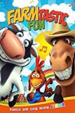 Watch Farmtastic Fun Primewire